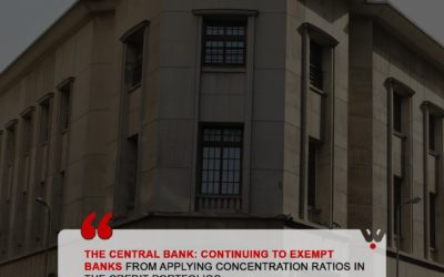 THE CENTRAL BANK: CONTINUING TO EXEMPT BANKS FROM APPLYING CONCENTRATION RATIONS IN THE CREDIT PORTFOLIOS