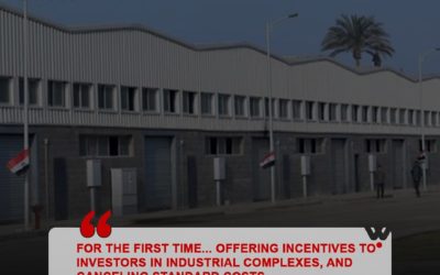 FOR THE FIRST TIME… OFFERING INCENTIVES TO INVESTORS IN INDUSTRIAL COMPLEXES, AND CANCELING STANDARD COSTS